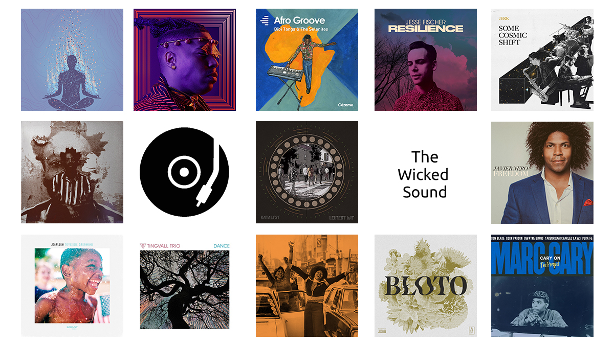 The Wicked Sound Playlist 2020.09.1 Jazz Funk Soul Beats