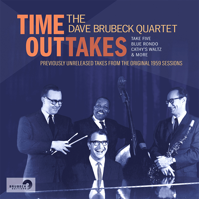 www.thewickedsound.com The Dave Brubeck Quartet, Time OutTakes (Brubeck Editions)