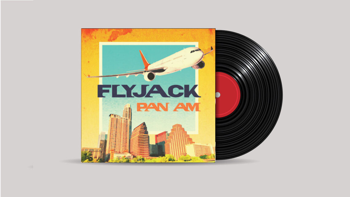 www.thewickedsound.com-Album-Picks-Flyjack-Pan-Am-Big-Indie-Records