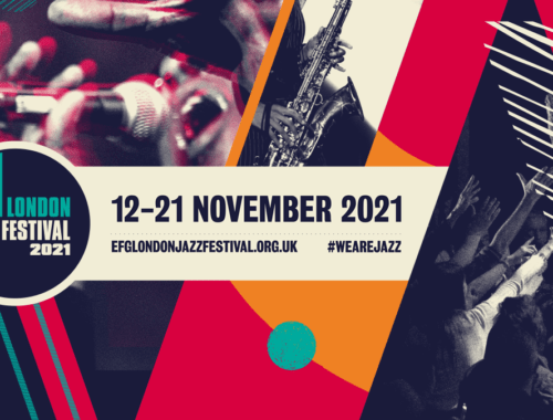 The Wicked Sound concert selection EFG London Jazz Festival 2021