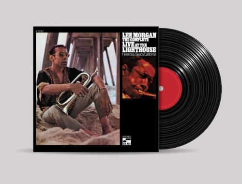 www.thewickedsound.com Album Picks BEST REISSUES Lee Morgan Live at the Lighthouse [Capitol Records Blue Note Records]