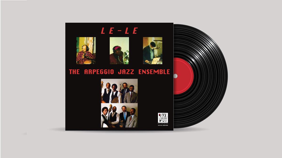 www.thewickedsound.com Album Picks BEST REISSUES The Arpeggio Jazz Ensemble Le Le [Jazz Room]