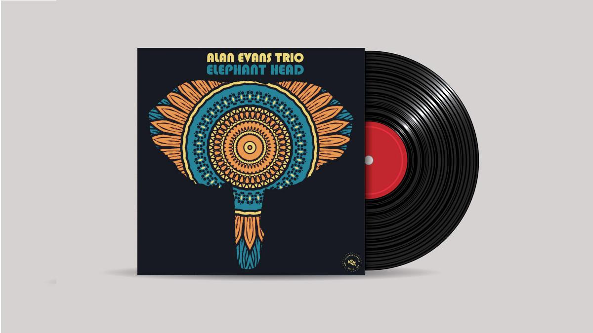 www.thewickedsound.com Album Picks Funk Alan Evans Trio Elephant Head [Vintage Legaue Music]