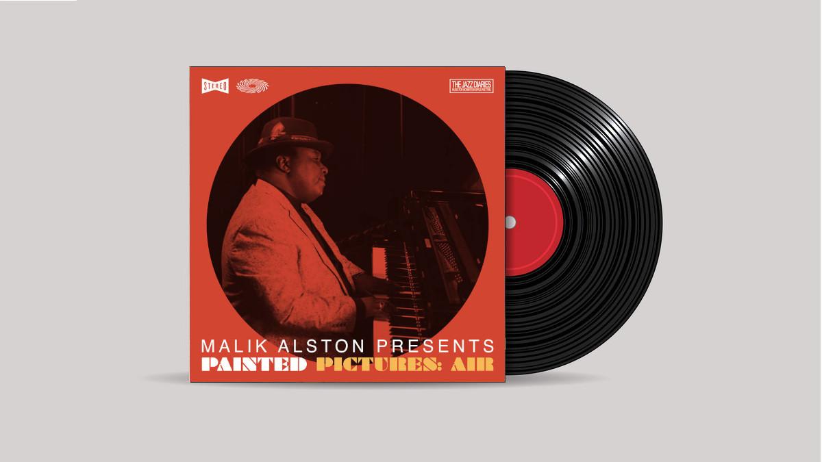 www.thewickedsound.com Album Picks Jazz Malik Alston Presents Painted Pictures Air [The Jazz Diaries]